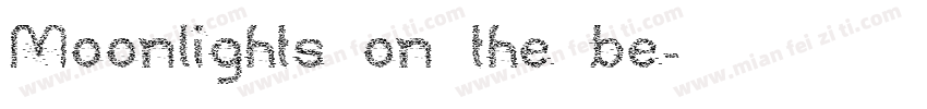 Moonlights on the be字体转换